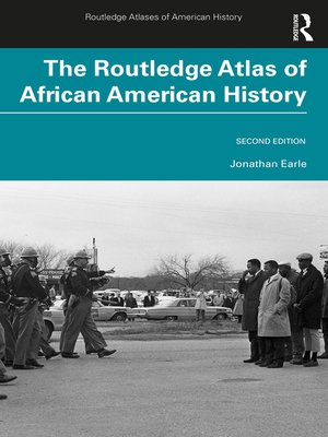 cover image of The Routledge Atlas of African American History